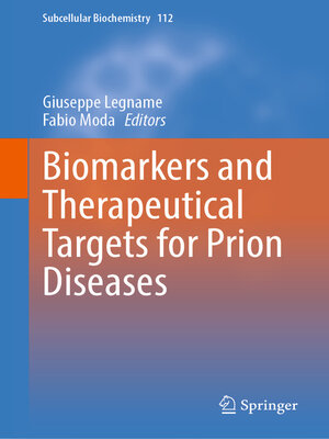 cover image of Biomarkers and Therapeutical Targets for Prion Diseases